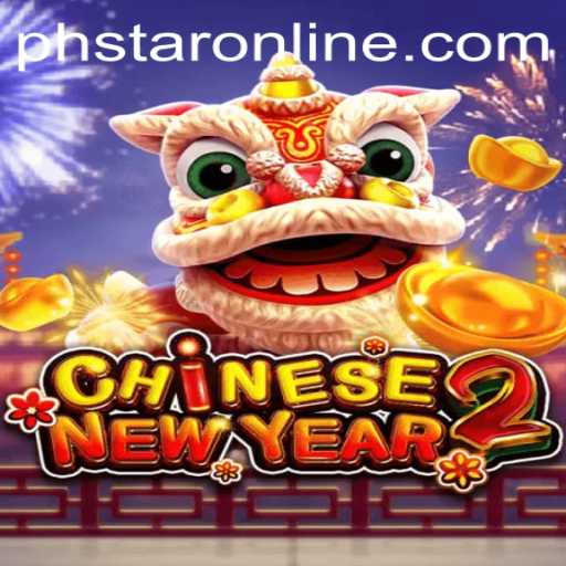 Exploring the Excitement of CHINESENEWYEAR2