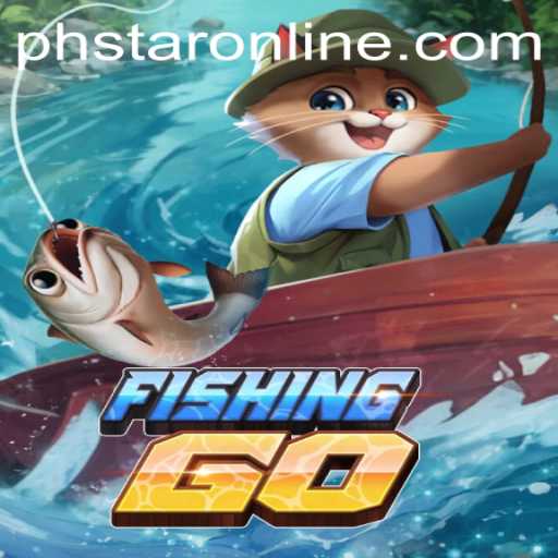 Dive into the Exciting World of FishingGO with PHSTAR.PH